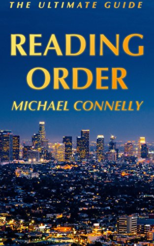 Reading Order: Michael Connelly: Harry Bosch in Chronological Order