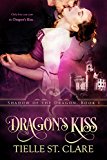 Dragon's Kiss (Shadow of the Dragon Book 1)