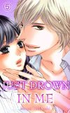 Just drown in me Vol.5 (TL Manga)
