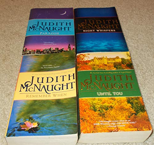 Paradise, Night Whispers, Until You and Remember When (Four Books By Judith McNaught)