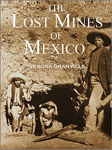 The Lost Mines of Mexico (1900)