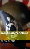 The Suppression of the African Slave Trade to the United States of America 1638-1870 (Annotated)