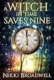 A Witch in Time Saves Nine