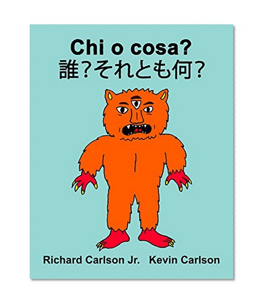 Chi o cosa? ????????: Libro illustrato per bambini Italiano-Giapponese (Edizione bilingue) (Italian Edition)