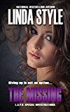 THE MISSING (L.A.P.D. Special Investigations Book 4)