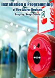 Installation & Programming of Fire Alarm Devices: Step by Step Guide