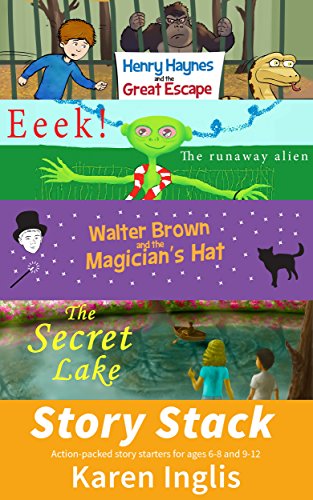 Story Stack: Action-packed story starters for ages 6-8 and 9-12