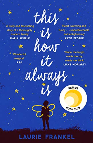 This Is How It Always Is: The Reese Witherspoon Hello Sunshine Book Club Pick (English Edition)