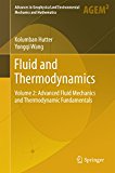 Fluid and Thermodynamics: Volume 2: Advanced Fluid Mechanics and Thermodynamic Fundamentals (Advances in Geophysical and Environmental Mechanics and Mathematics)