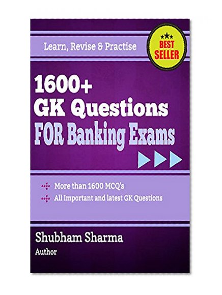 1600+ GK Questions for Banking Exams
