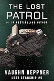 The Lost Patrol (Lost Starship Series Book 5)