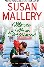 Marry Me at Christmas: A charming holiday romance (Fool's Gold Book 20)