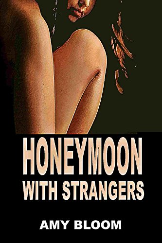 Honeymoon with strangers