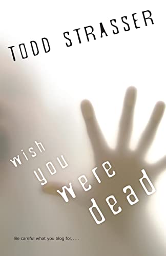 Wish You Were Dead (The Thrillogy Book 1)