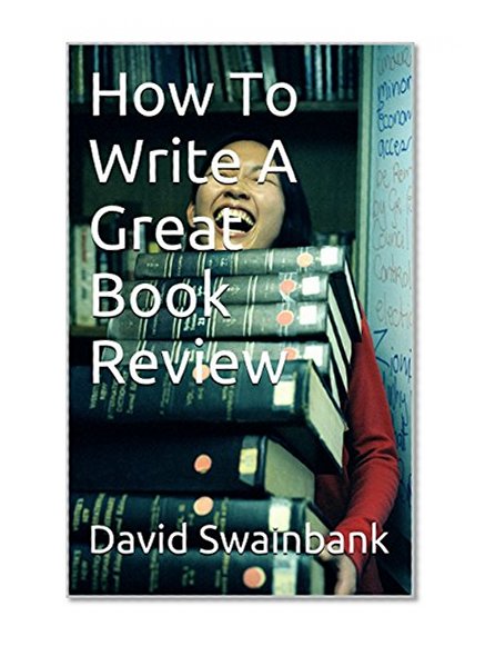 How To Write A Great Book Review