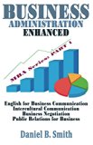 Business Administration Enhanced: Part 1