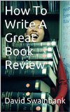How To Write A Great Book Review
