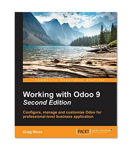 Working with Odoo 9 - Second Edition