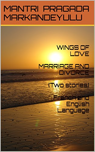 Book Cover WINGS OF LOVE MARRIAGE AND DIVORCE {Two stories} French and English Language (French Edition)