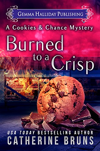 Book Cover Burned to a Crisp (Cookies & Chance Mysteries Book 3)