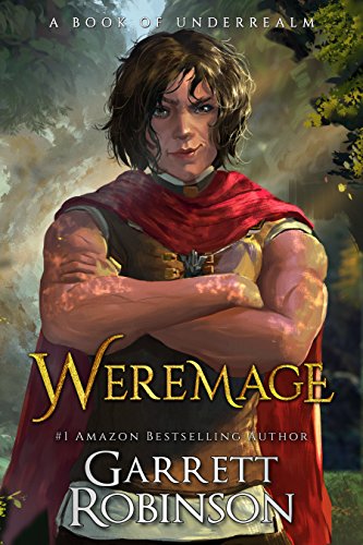 Book Cover Weremage: A Book of Underrealm (The Nightblade Epic 5)
