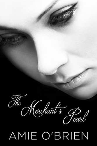 The Merchant's Pearl (The Merchant's Pearl Saga Book 1)