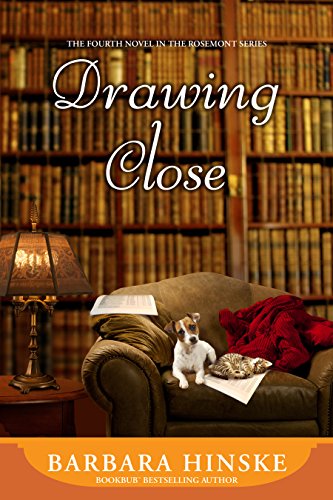 Book Cover Drawing Close: The Fourth Novel in the Rosemont Series