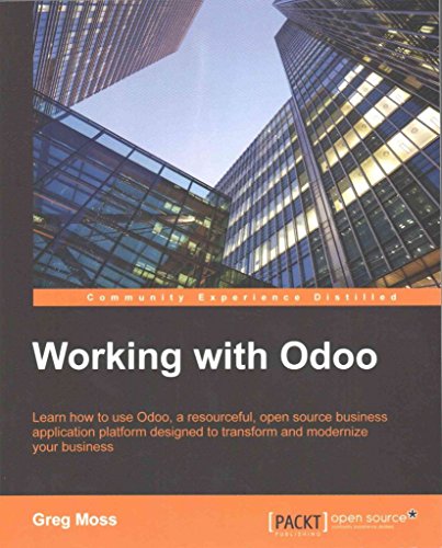 [(Working with Odoo)] [By (author) Greg Moss] published on (August, 2015)
