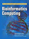 [(Bioinformatics Computing)] [By (author) Bryan Bergeron] published on (November, 2002)