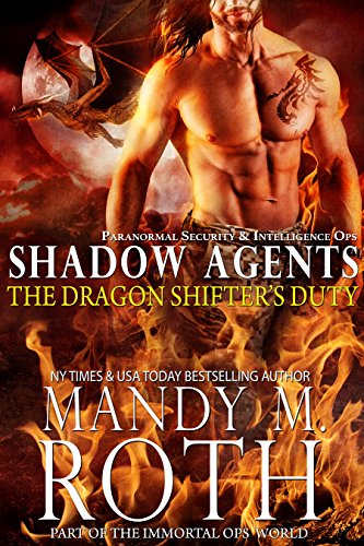 Book Cover The Dragon Shifter’s Duty: Part of the Immortal Ops World (Shadow Agents / PSI-Ops Book 2)