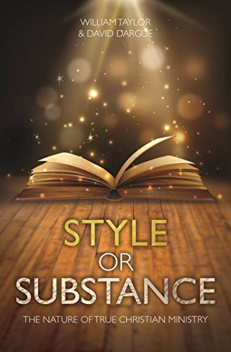Style or Substance: The Nature of True Christian Ministry