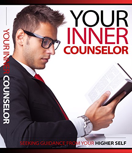 Book Cover Your Inner Counselor: Seeking Guidance From Your Higher Self