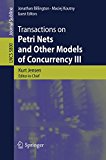 Transactions on Petri Nets and Other Models of Concurrency III (Lecture Notes in Computer Science)
