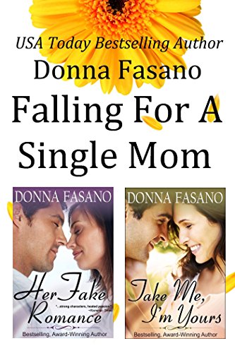 Book Cover Falling for a Single Mom Duet Bundle: Her Fake Romance and Take Me, I'm Yours