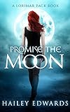 Promise the Moon (Gemini Series Book 4)