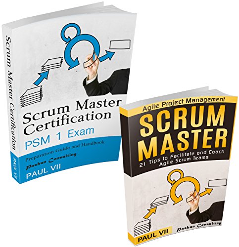 Scrum Master (Box set): Scrum Master Certification, Scrum Master 21 Tips (scrum master, scrum, agile development, agile software development)