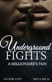 Underground Fights: A Millionaire's Pain (German Edition)