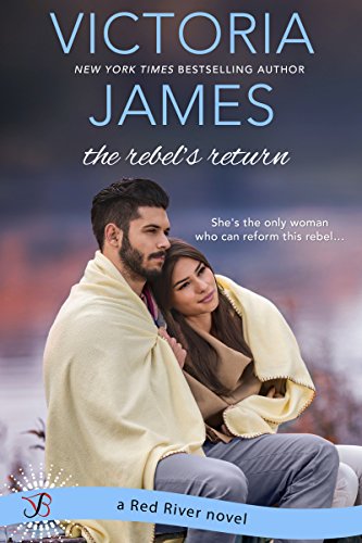 Book Cover The Rebel's Return (Red River Book 4)