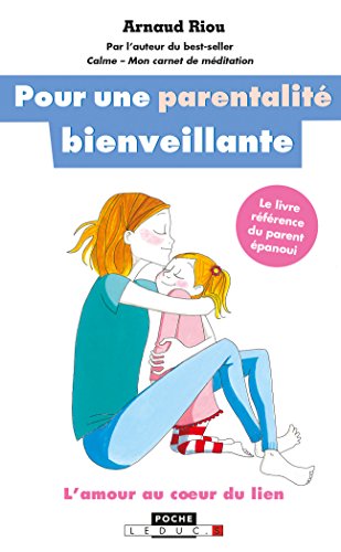 Pour une parentalité bienveillante