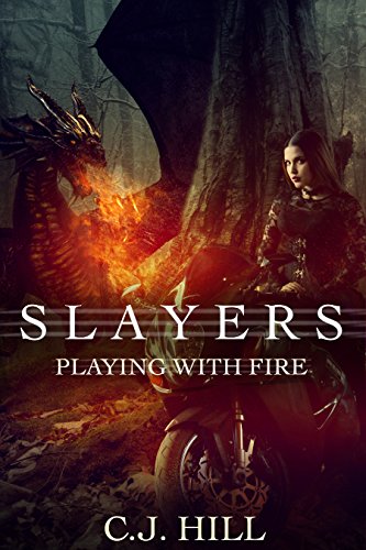 Slayers: Playing with Fire
