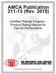 AMCA 211-13 (REV. 2015) - Certified Ratings Program - Product Rating Manual for Fan Air Performance