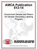 AMCA 513-14 - Economizer Damper and Return Air Damper Secondary Labeling Program