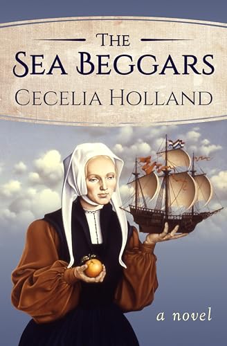The Sea Beggars: A Novel