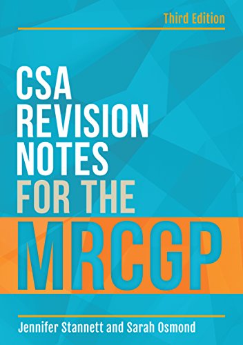 CSA Revision Notes for the MRCGP, third edition
