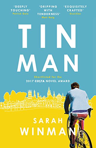 Tin Man: The Book of the Year, Tender, Moving and Beautiful (English Edition)