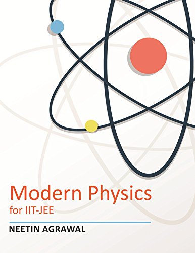 Modern Physics for IIT-JEE