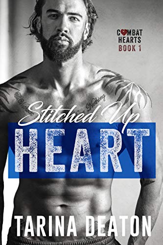 Book Cover Stitched Up Heart (Combat Hearts Book 1)
