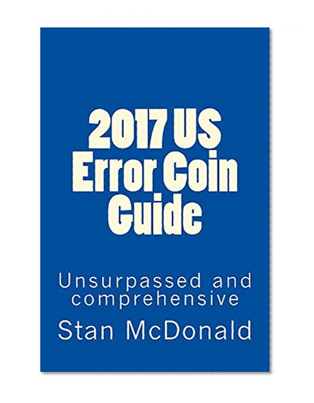 2017 US Error Coin Guide