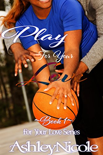 Book Cover Play For Your Love