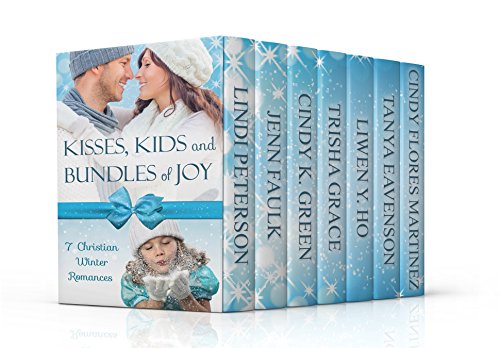 Book Cover Kisses, Kids and Bundles of Joy: Seven Christian Winter Romances